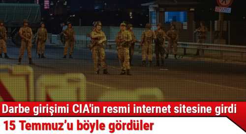 Darbe girişimi CIA'in resmi internet sitesine girdi