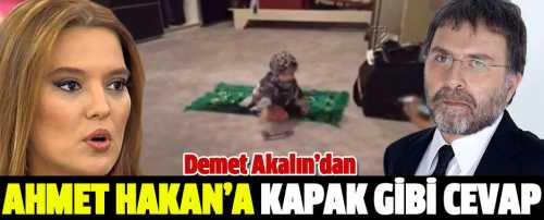 Demet Akalın'dan Ahmet Hakan'a kapak gibi cevap