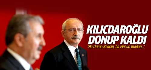 Destici açık  açık Kılıçdaroğlu'na  HDP'ye  Ha Duran Kalkan ha Pervin Buldan dedi