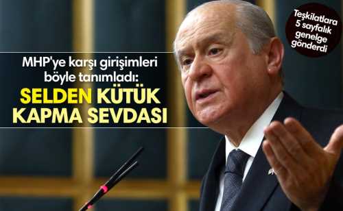 Devlet Bahçeli: Selden kütük kapma sevdası