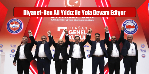 Diyanet-Sen Ali Yıldız İle Yola Devam Ediyor