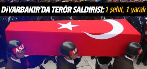 Diyarbakır'da PKK'lı teröristler 1Korucu şehit, 1 yaralı