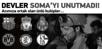 Dünya devleri Soma'yı unutmadı