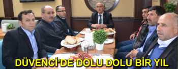 DÜVENCİ BELEDİYESİ'NİN HİZMETTE BİR YILI