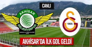 AKHİSAR BELEDİYE SPOR GALATASAY MAÇI