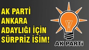 Başbakan  Ankara'da sürpriz bir ismin peşinde! 
