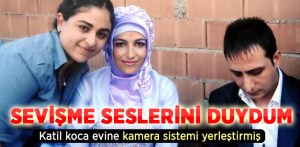 Aldatma olayını belgelemek için eve gizli kamera koydu
