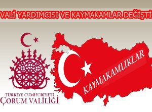 Vali Yardımcısı ve kaymakamlar değişti