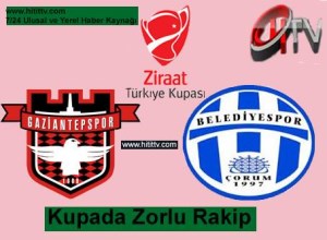 ÇORUM BELEDİYESPOR'UN KUPA RAKİBİ GAZİANTEPSPOR