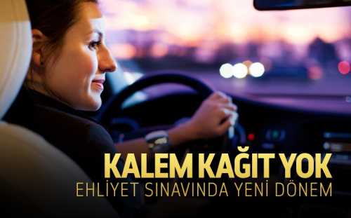 Ehliyet sınavında kalemsiz,kağıtsız dönem başlıyor