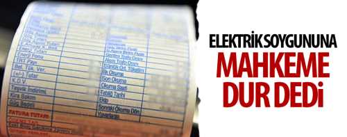 Elektrik faturasında yer alan 5 ödeme kalemine karşı açılan davada, mahkeme bu bedelleri yasa dışı bularak, iadesine hükmetti