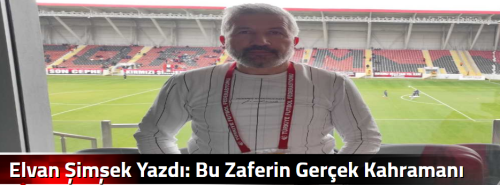 Elvan Şimşek Yazdı: Bu Zaferin Gerçek Kahramanı Taraftardı!