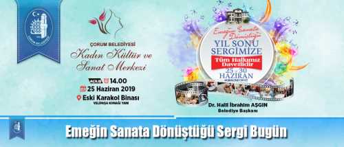 Emeğin Sanata Dönüştüğü Sergi Yarın