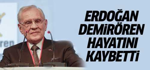 Erdoğan Demirören Vefat Etti