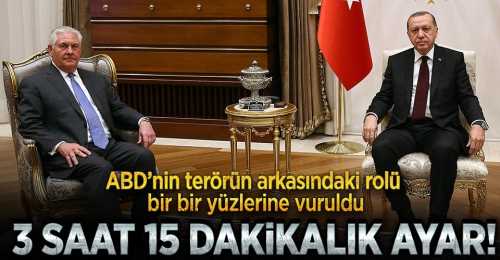 ERDOĞAN TİLLERSON GÖRÜŞMESİ: 3 SAAT 15 DAKİKA