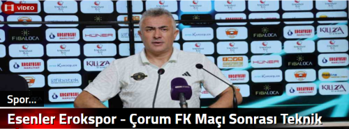 Esenler Erokspor - Çorum FK Maçı Sonrası Teknik Direktörü Mehmet Altıparmak