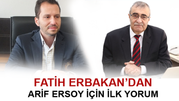 FATİH ERBAKAN'IN ERSOY YORUMU ?