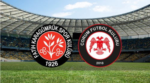 Fatih Karagümrük - Çorum FK  Maçı 