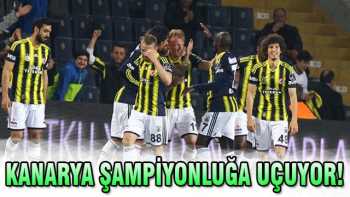 FENERBAHÇE ADIM ADIM ŞAMPİYONLUĞA KOŞUYOR
