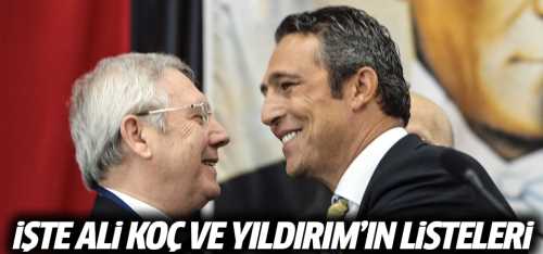 Fenerbahçe'de Koç ve Yıldırım'ın listeleri 