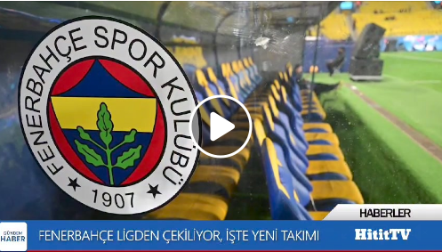Fenerbahçe Ligden çekiliyor mu?