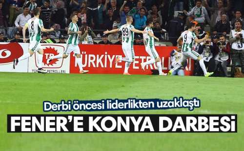 Fenerbahçe'ye Torku Konyaspor darbesi: 2-1