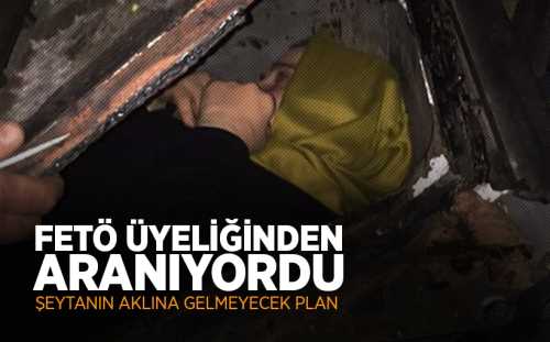 FETÖ ablası kadın gizli bölmeden çıktı