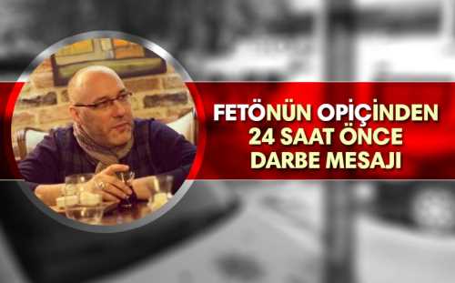 FETÖ'cü Opçin'den darbe mesajı paylaşımı