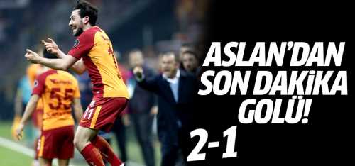 Galatasaray'dan son dakika golü! 2-1