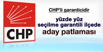 Garanti Çankaya'da CHP'den 28 aday adayı