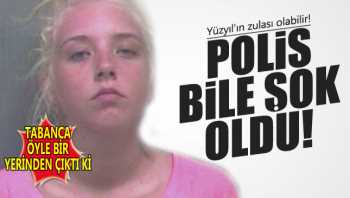 Genç kız polisi şok etti