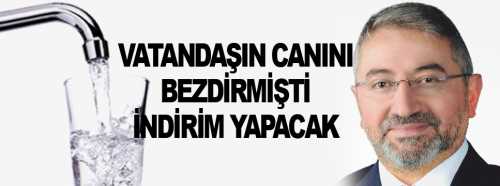 H.İbrahim Aşgın "Su konusunda mutlaka indirime gideceğiz"