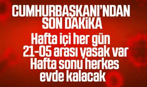 Hafta sonu tüm Türkiye evde