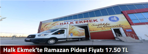 Halk Ekmek’te Ramazan Pidesi Fiyatı 17.50 TL
