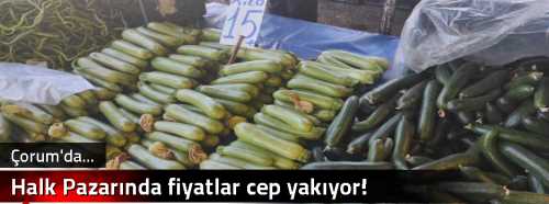 Halk Pazarında fiyatlar cep yakıyor!
