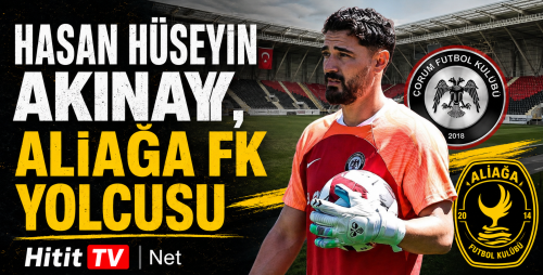 Hasan Hüseyin Akınay Aliağa FK Yolcusu