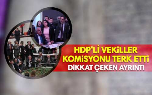 HDP'li vekiller Anayasa Komisyonu'nu terk etti
