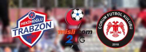 Hekimoğlu Trabzon 1-0 Çorum FK