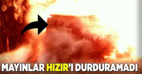 Hızır Afrin'de Patlatma Testinden geçti