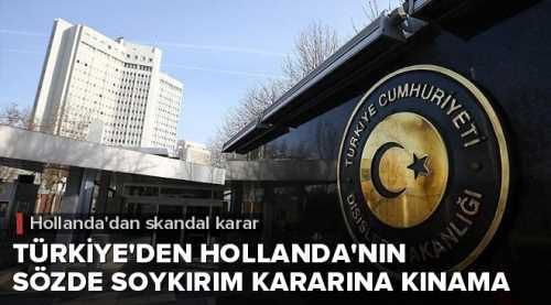 Hollanda'nın sözde soykırımı tanıdı
