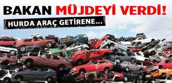 Hurda Aracını Getir Yerli Araç'ı Götür