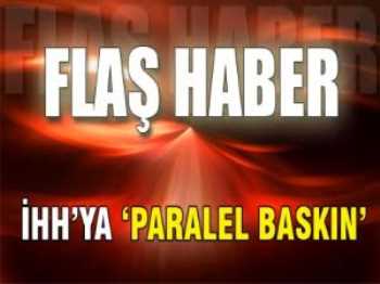 İHH'ya 'paralel baskın' beklenen gerçekleşti