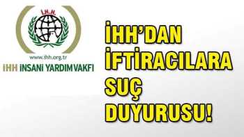 İHH'ya atılan çirkin iftiraya tepki çığ gibi!