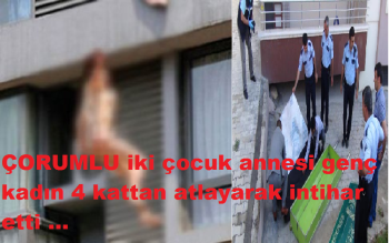 İKİ ÇOCUK ANNESİ KADIN İNTİHAR ETTİ