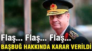 İlker Başbuğ hakkında tahliye kararı çıktı