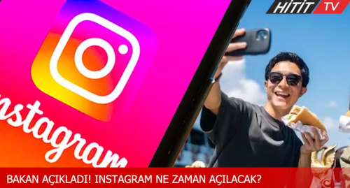 Instagram'ın erişim engeli ne zaman kaldırılacak?