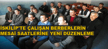 İskilip'te Berberlere Yeni Saat Düzenlemesi 