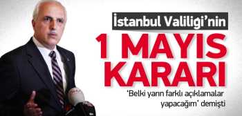 İstanbul Valiliğinden  1 Mayıs açıklaması