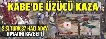 KABE'YE VİNÇ DÜŞTÜ 87 ölü 184 YARALI