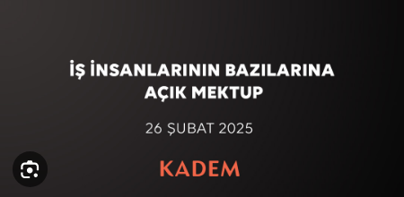 KADEM'den İş Dünyasına Açık Mektup